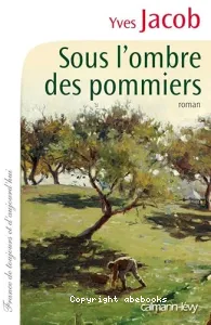 Sous l'ombre des pommiers