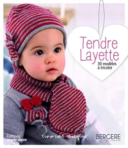 Tendre layette