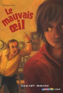 Le mauvais oeil