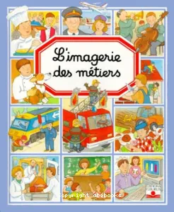 L'imagerie des métiers