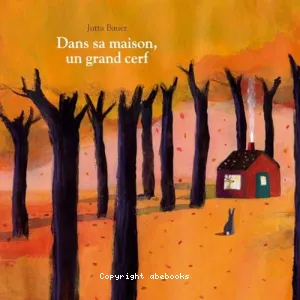 Dans la maison, un grand cerf