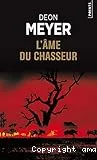 L'âme du chasseur