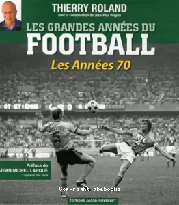 Les Grandes années du football