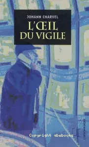 L'oeil du vigile