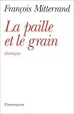 La paille et le grain