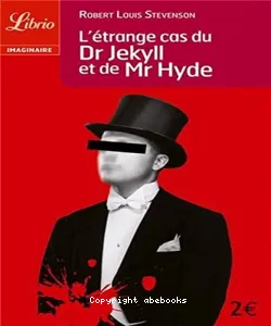 L'étrange cas du Dr Jekyll et de Mr Hyde