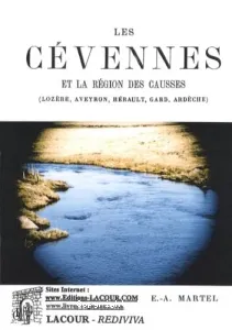 Les Cévennes et la région des Causses