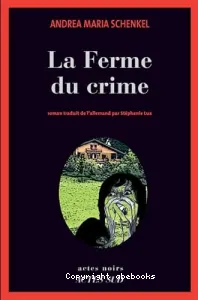 La ferme du crime