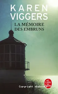 La mémoire des embruns