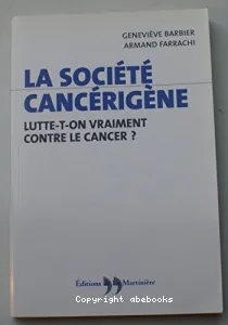 La société cancérigène