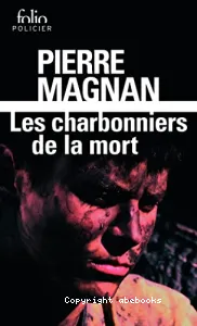 Les charbonniers de la mort