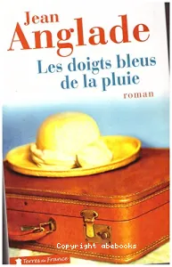 Les doigts bleus de la pluie