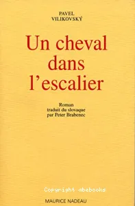 Un cheval dans l'escalier