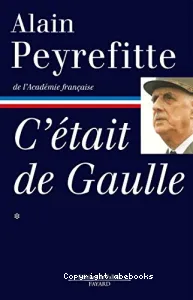 C'était de Gaulle