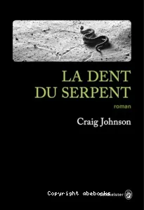 La dent du serpent