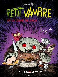 Petit Vampire et la soupe de caca