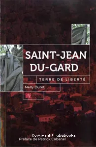 Saint-Jean-du-Gard, terre de liberté
