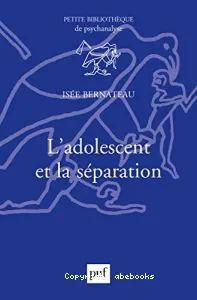 L'adolescent et la séparation