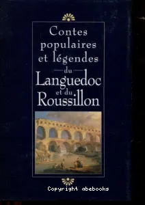 Contes populaires et légendes du Languedoc et du Roussillon