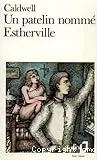 Un Patelin nommé Estherville