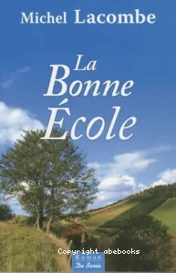 La bonne école