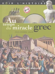 Au temps du miracle grec