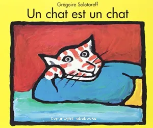 Un Chat est un chat