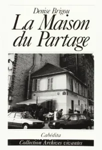 La Maison du partage