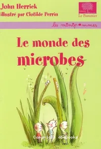 Le monde des microbes