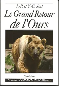 Le grand retour de l'ours