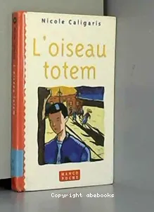 L'oiseau totem