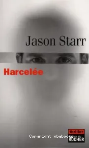 Harcelée