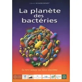 La planète des bactéries