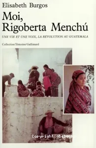 Moi, Rigoberta Menchú