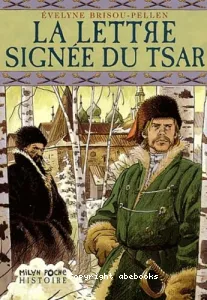 La lettre signée du tsar