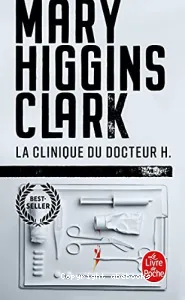 La clinique du Docteur H.