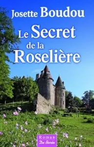 Le secret de la Roselière