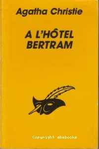 à l’hôtel Beltram