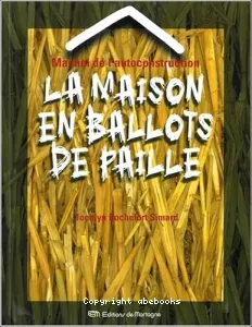 La maison en ballots de paille