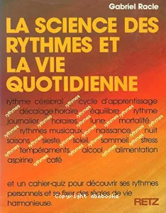 La Science des rythmes et la vie quotidienne