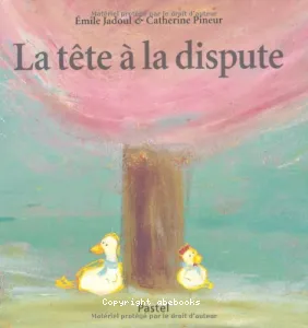 La tête à la dispute