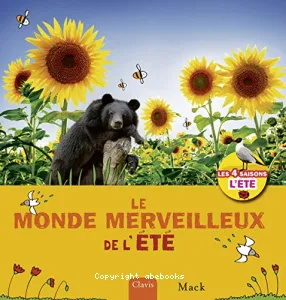 Le monde merveilleux de l'été