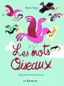 Les mots oiseaux