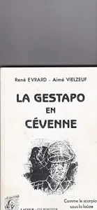 La gestapo en Cévenne