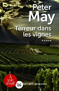 Terreur dans les vignes