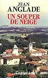 Un souper de neige