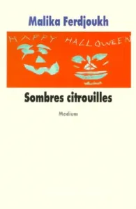 Sombres Citrouilles