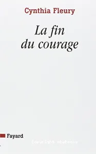 La fin du courage