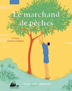 Le marchand de pêches