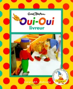 Oui-Oui livreur